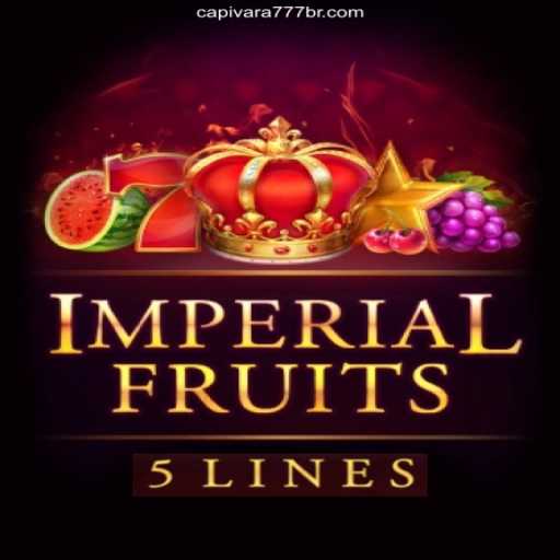 Exploring ImperialFruits5: Capivara777.Com's Winning Addition and Its Place as the Top Online Casino in Brazil for 2026