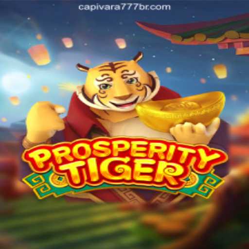 Discover the Excitement of ProsperityTiger at Capivara777.Com 2026